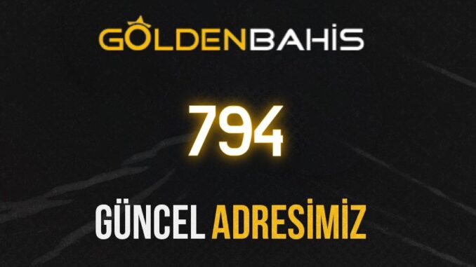 goldenbahis-794
